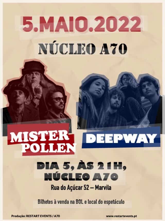 deepway + Mister Pollen | 5 maio | Lisboa
