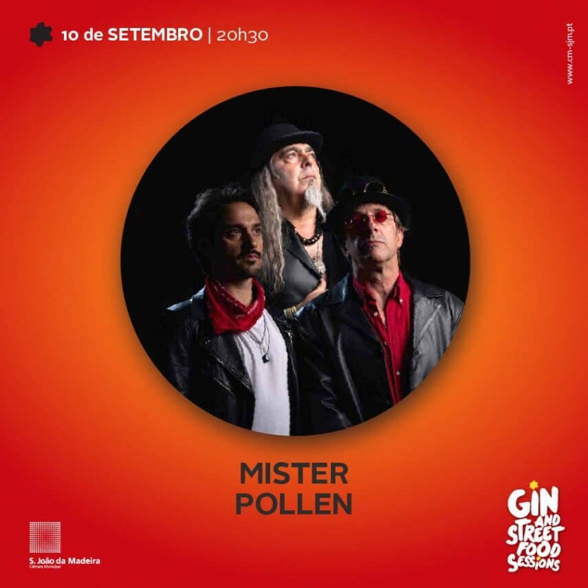 Mister Pollen atual no Gin and Street Food Sessions em Setembro